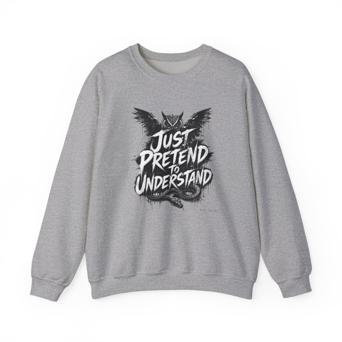 Bad Omens "Just Pretend to Understand" Crewneck