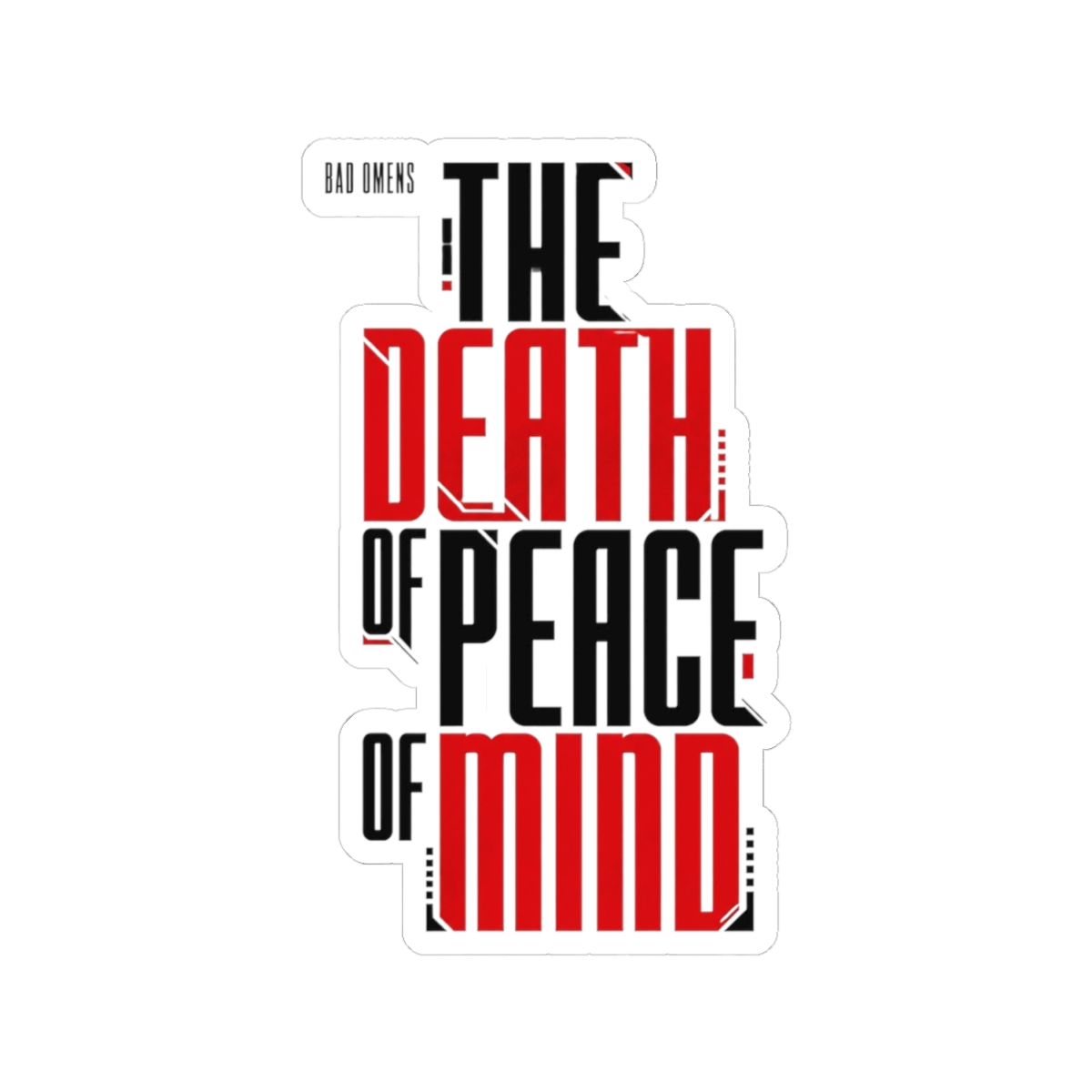 Bad Omens "The Death of Peace of Mind" Sticker - alternate angle 2, merchandise
