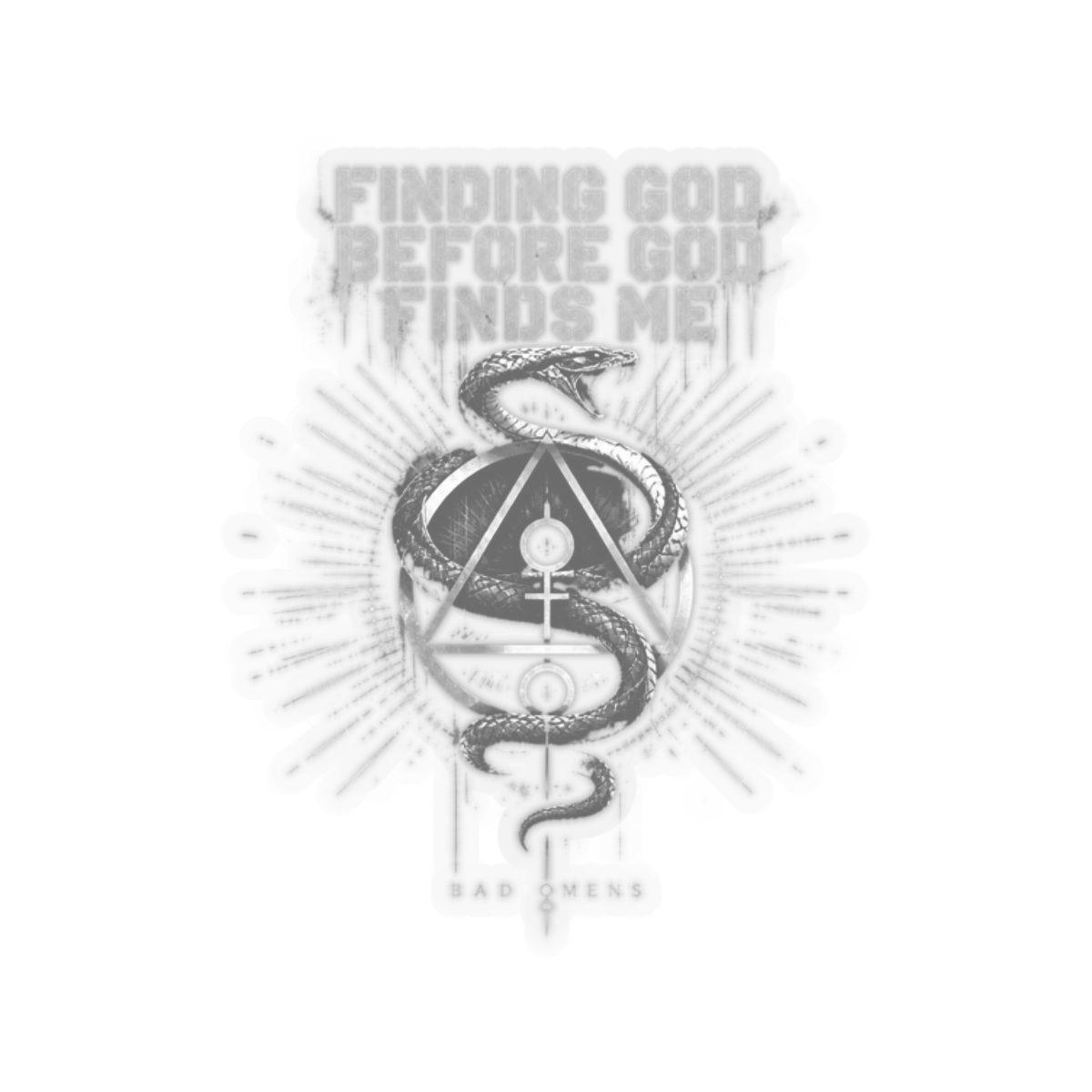 Bad Omens "FINDING GOD BEFORE GOD FINDS ME" Sticker