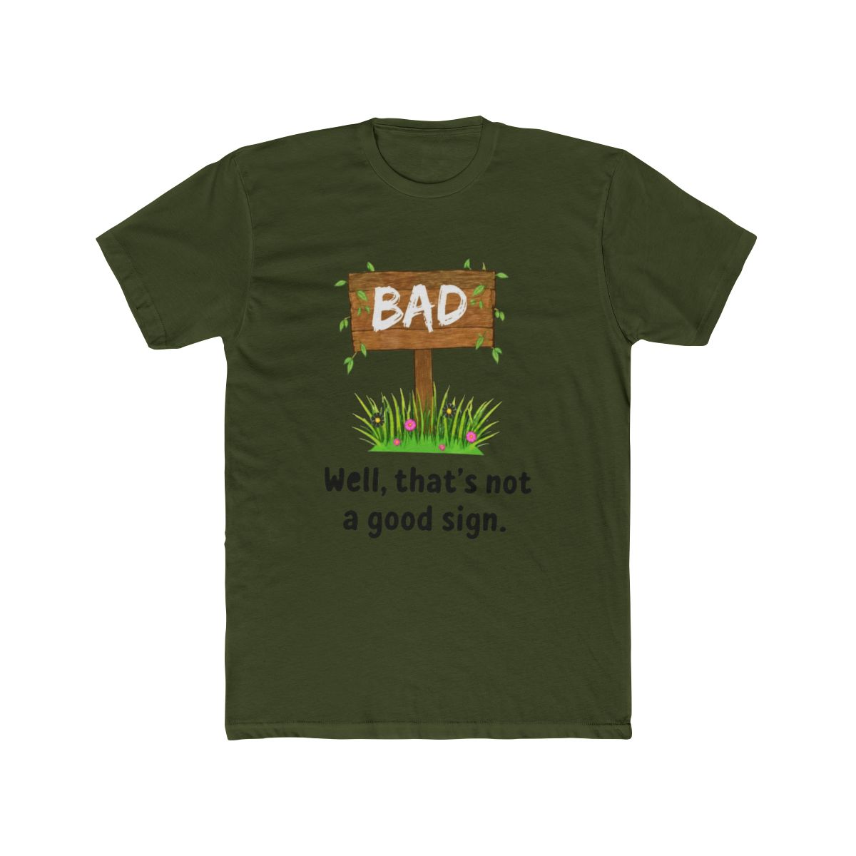 Well That's Not A Good Sign Bad Omen Bad Signpo T Shirt | Bad Omens - alternate angle 4, merchandise