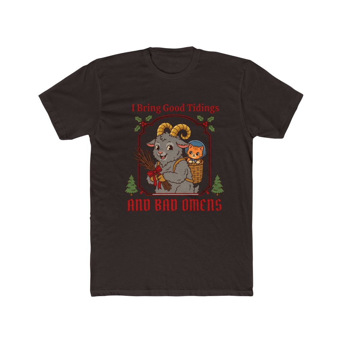 I Bring Good Tidings and Bad Omens Design T Shirt - alternate angle 3, merchandise